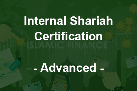 Internal Shariah Certification - Advanced